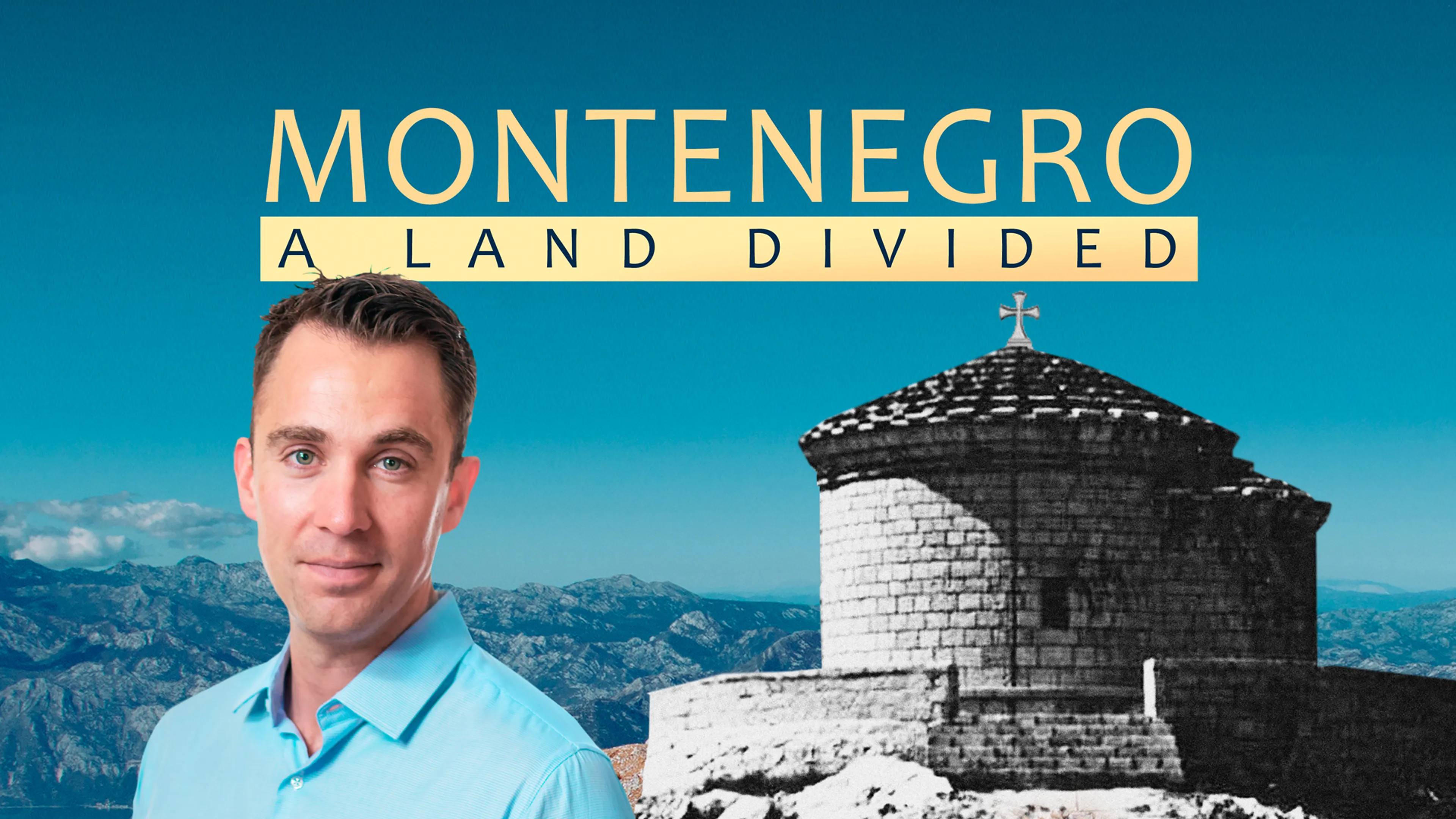 Montenegro: A Land Divided poster